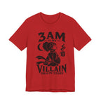3 am Villain Origin Story T-Shirt