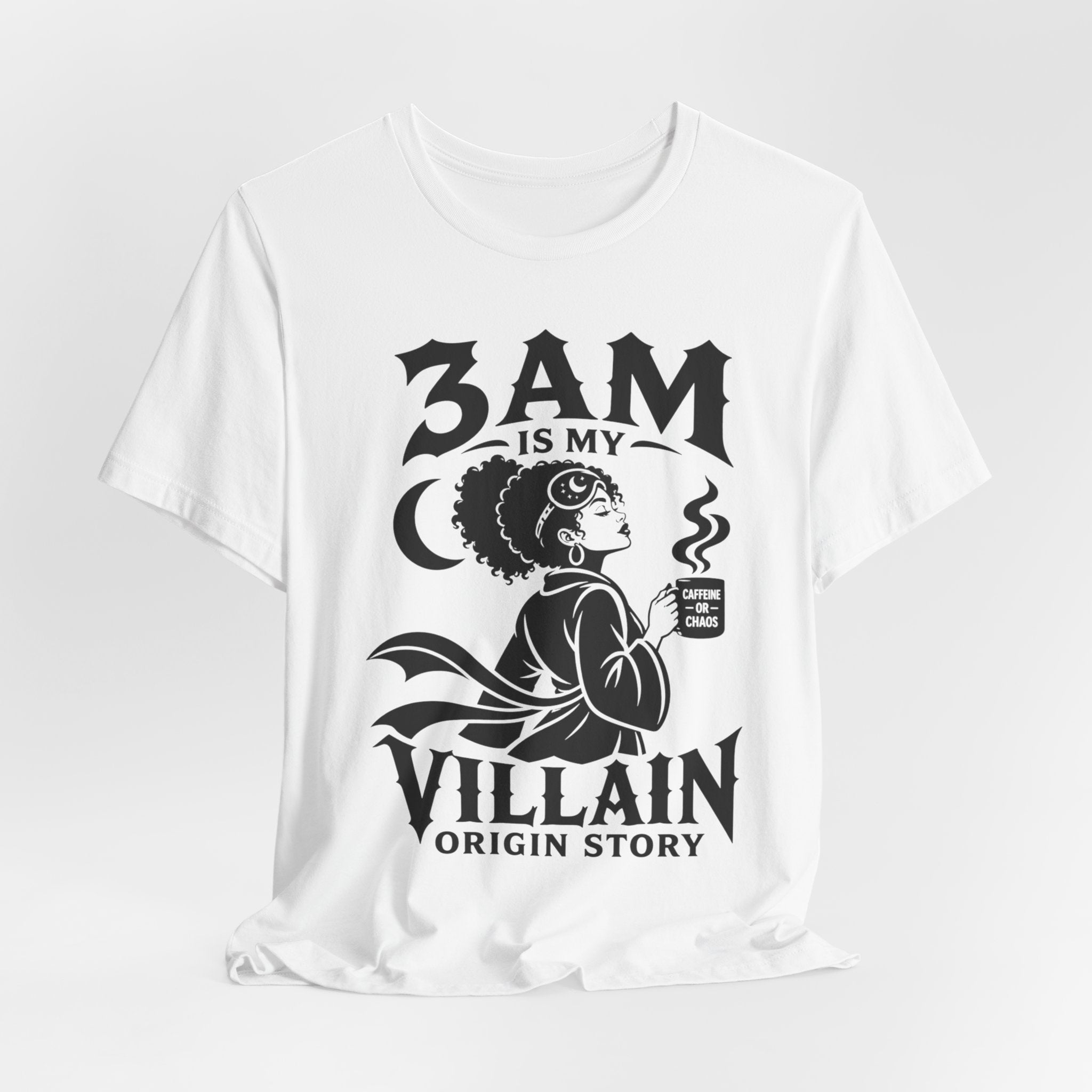 3 am Villain Origin Story T-Shirt