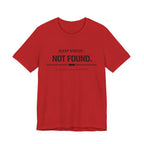 Error 404 T-Shirt
