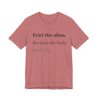 Evict The Alien T-Shirt