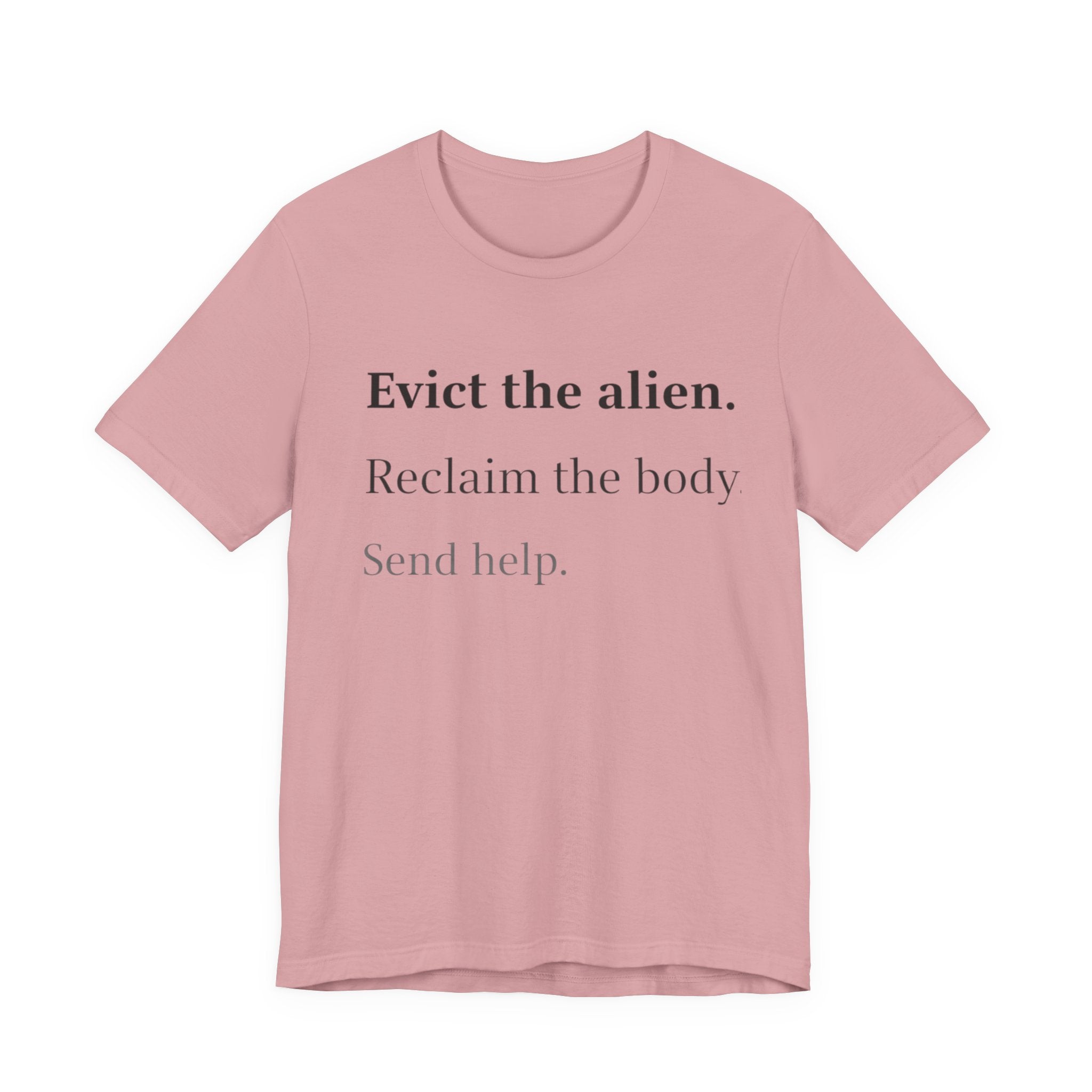 Evict The Alien T-Shirt