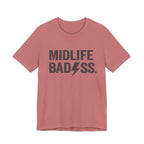 Midlife Badass T-Shirt