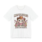 Hot Flashes Zero Tolerance T-Shirt