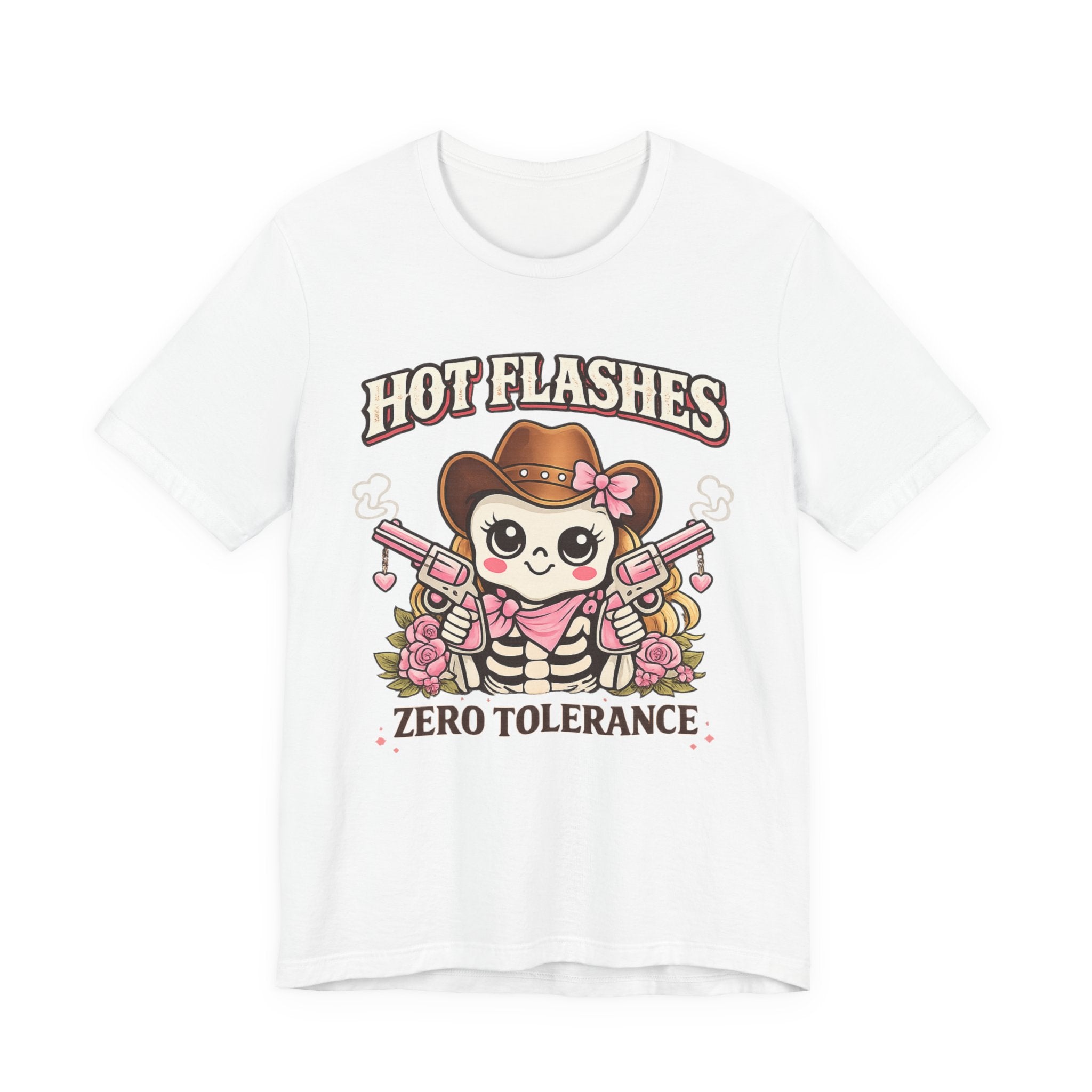 Hot Flashes Zero Tolerance T-Shirt