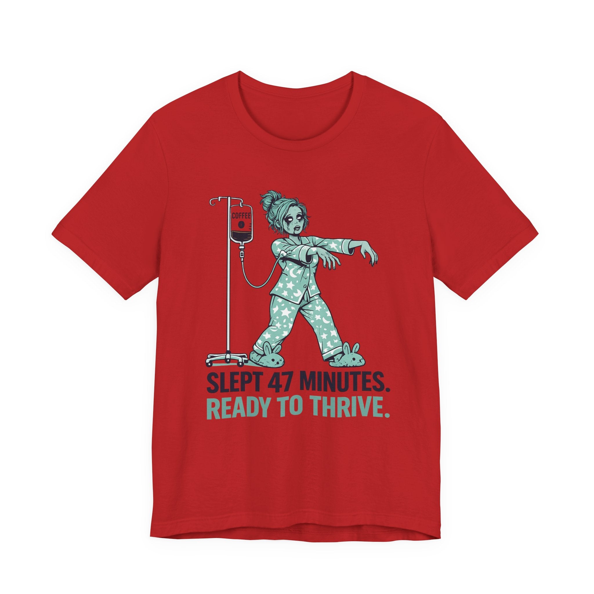 Slept 47 Minutes T-Shirt