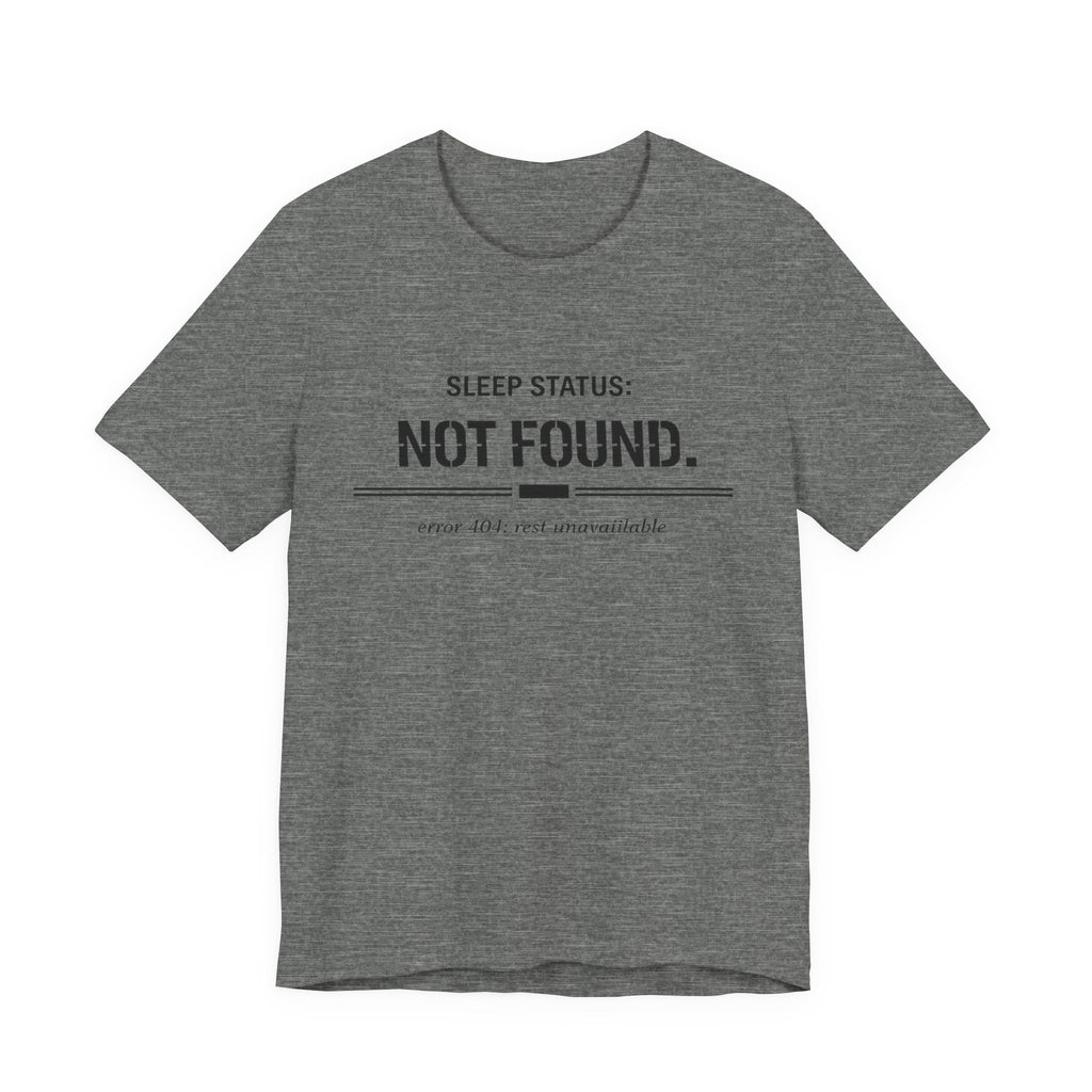 Error 404 T-Shirt