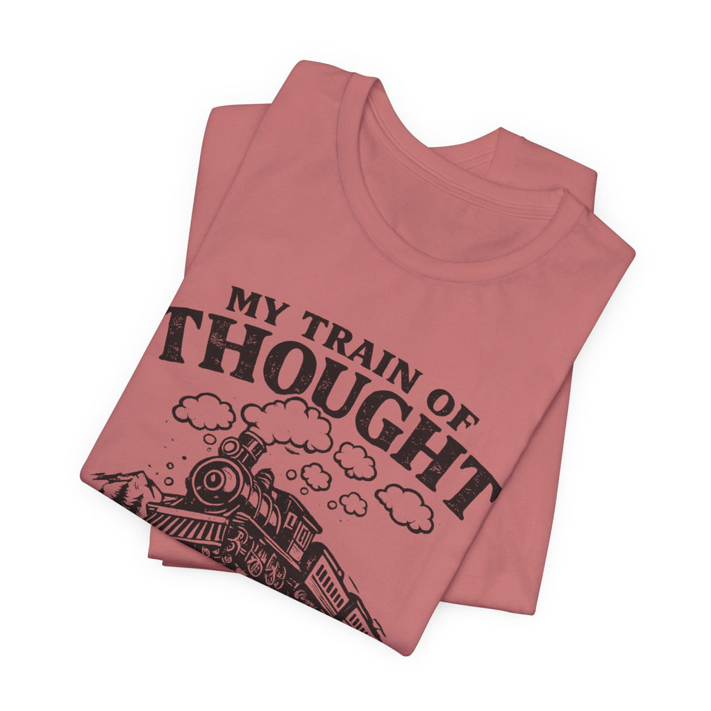 My Train of Thought T-Shirt