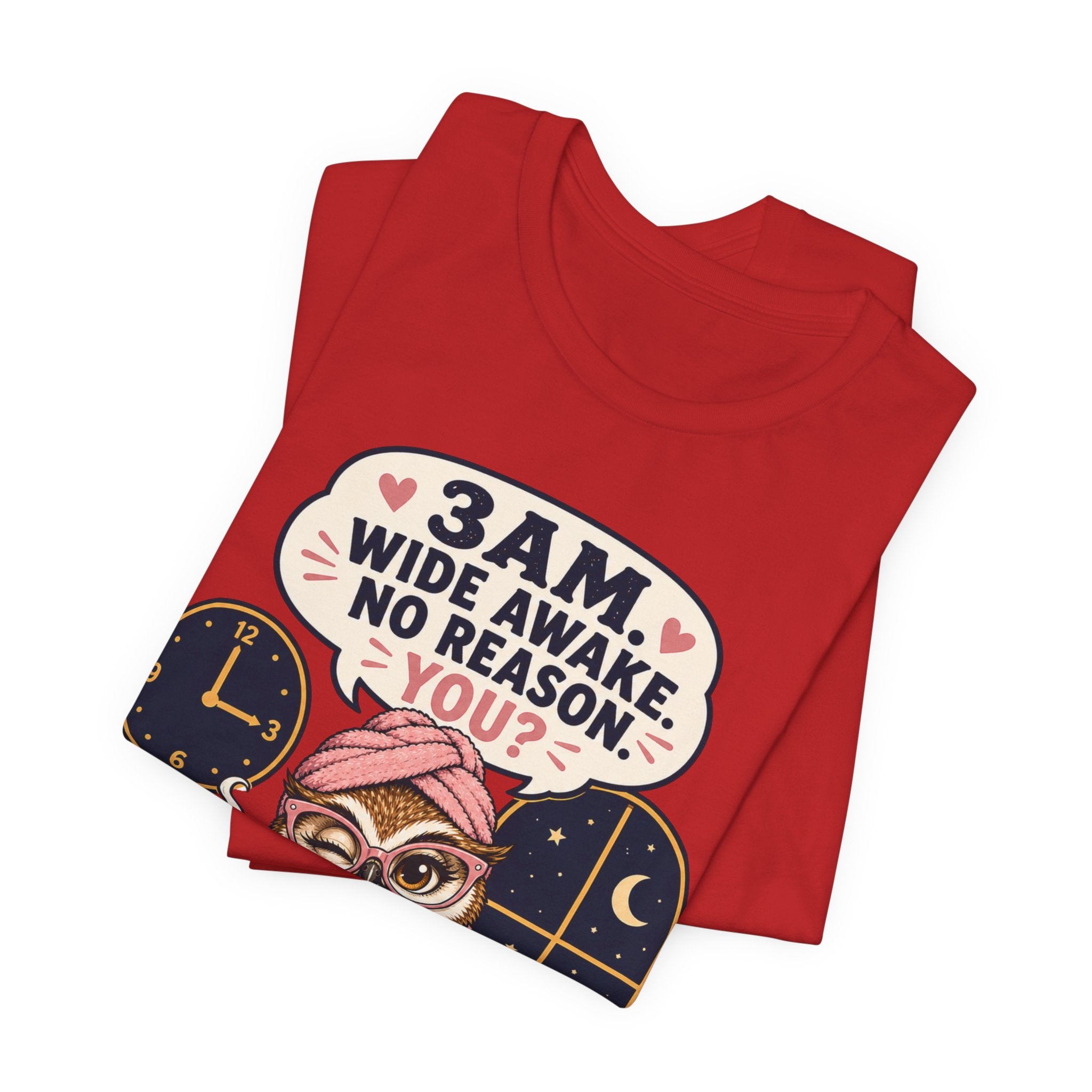 3 AM Wide Awake T-Shirt