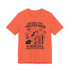 Opened the Freezer Door T-Shirt