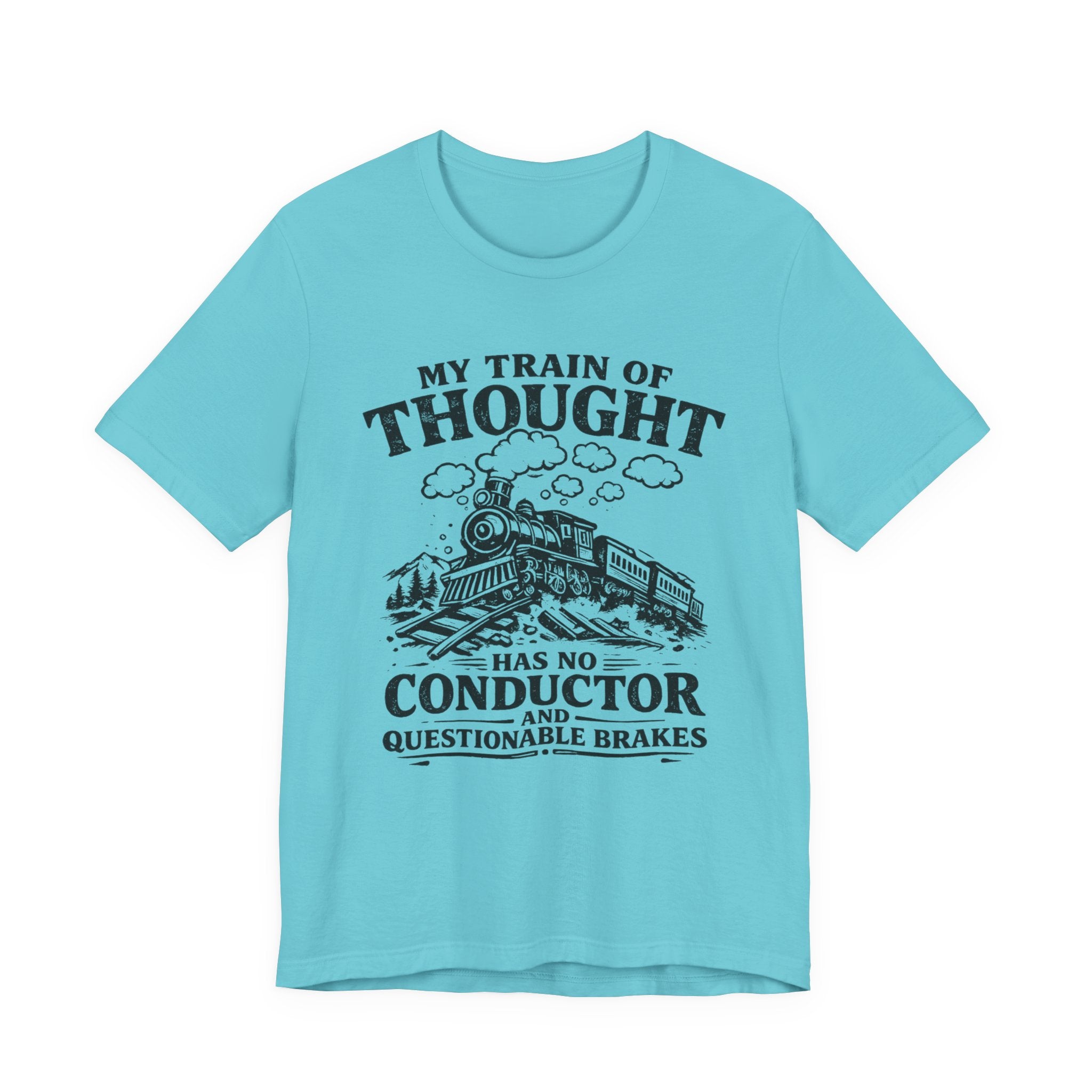My Train of Thought T-Shirt