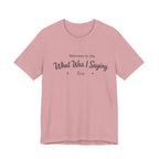 What Was I Saying Era T-Shirt
