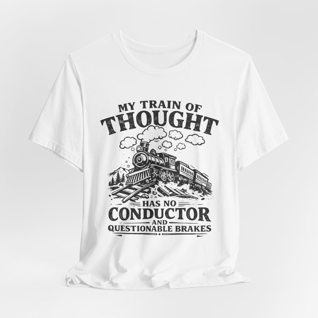 My Train of Thought T-Shirt