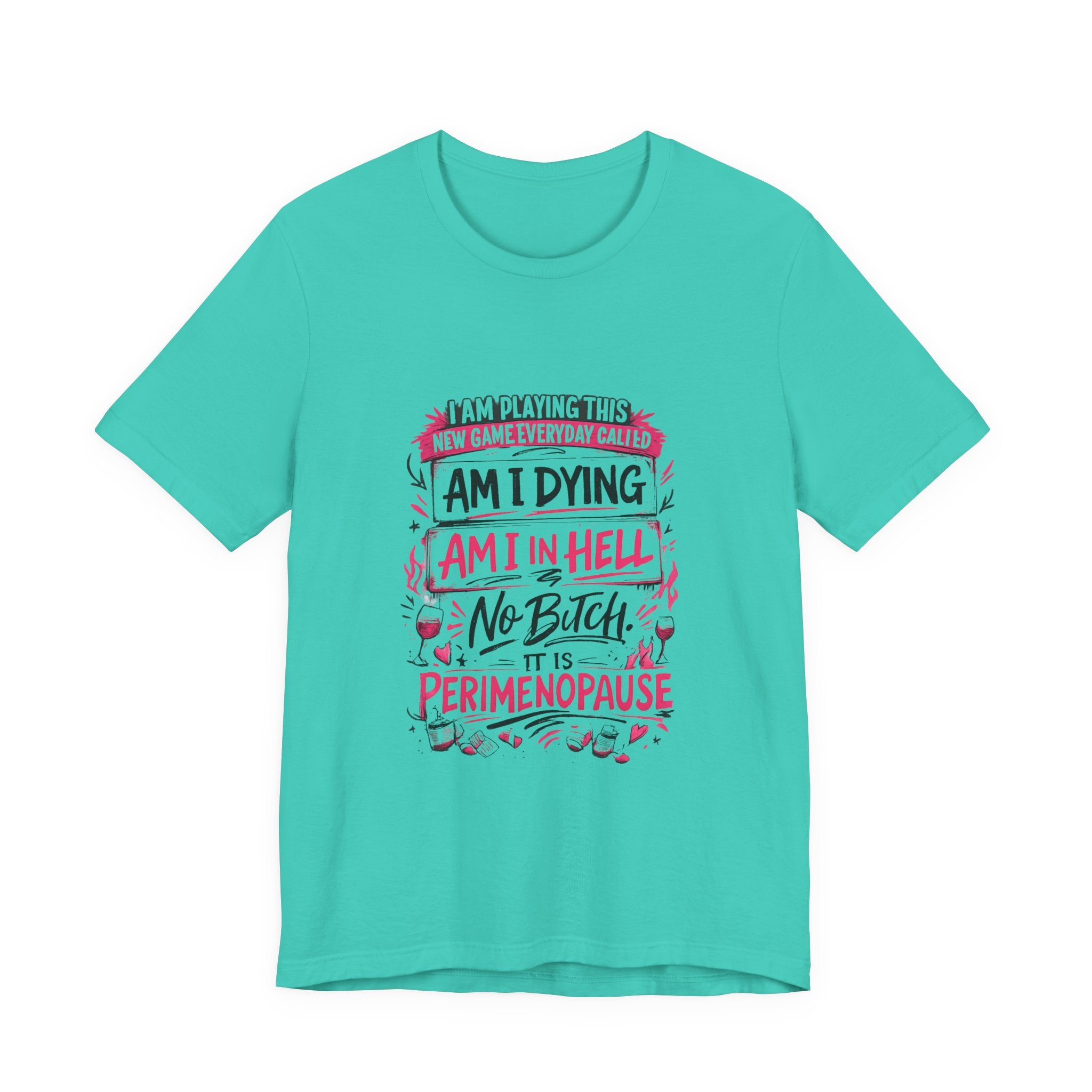 Playing a Game Everyday T-Shirt