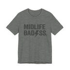 Midlife Badass T-Shirt