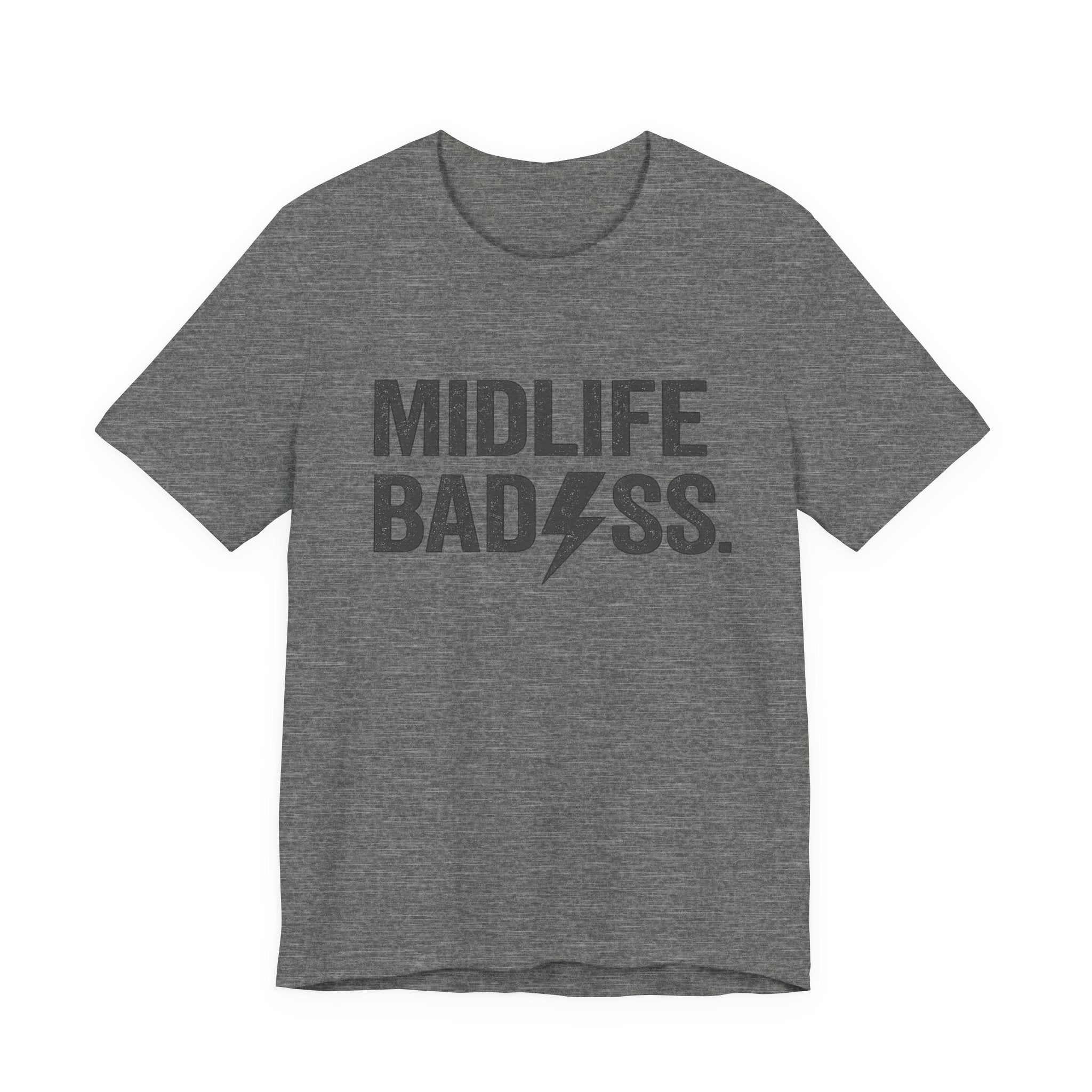 Midlife Badass T-Shirt