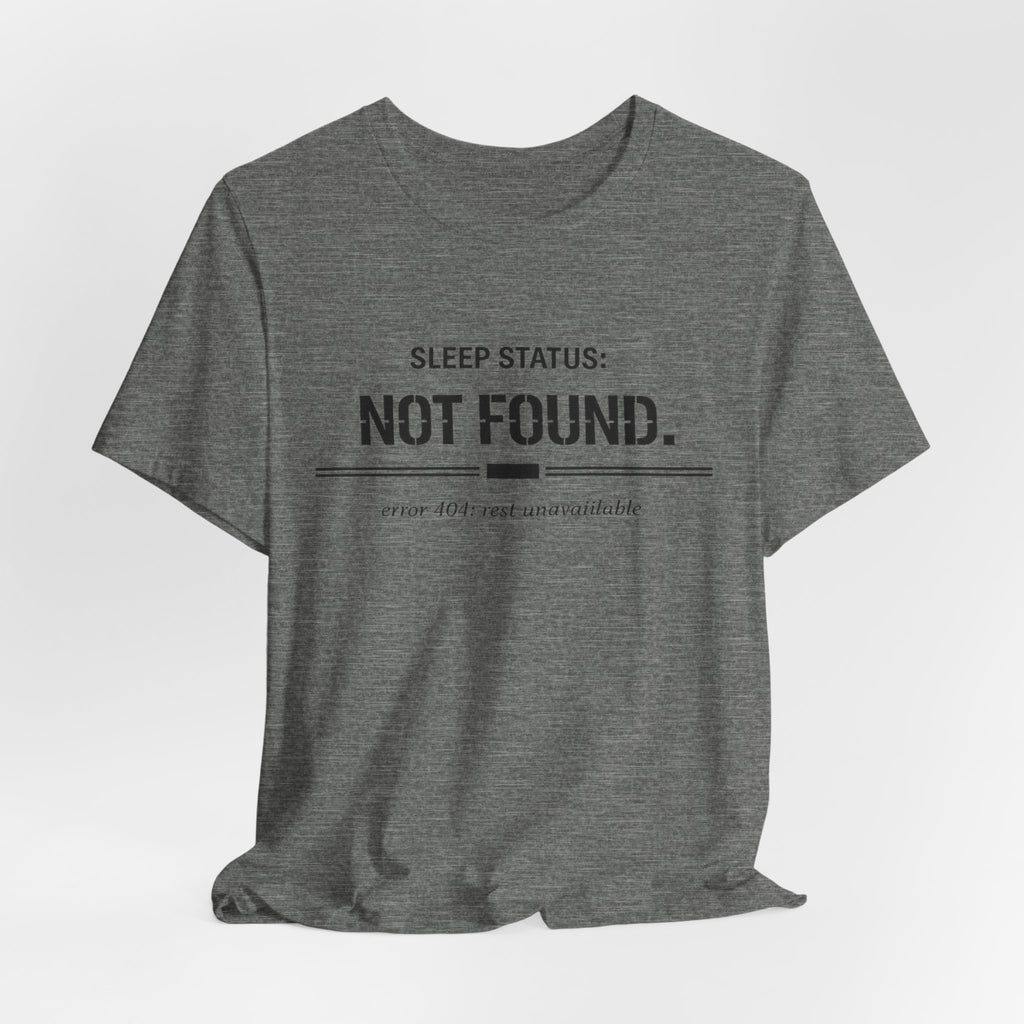 Error 404 T-Shirt