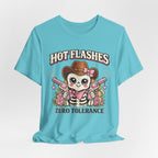 Hot Flashes Zero Tolerance T-Shirt