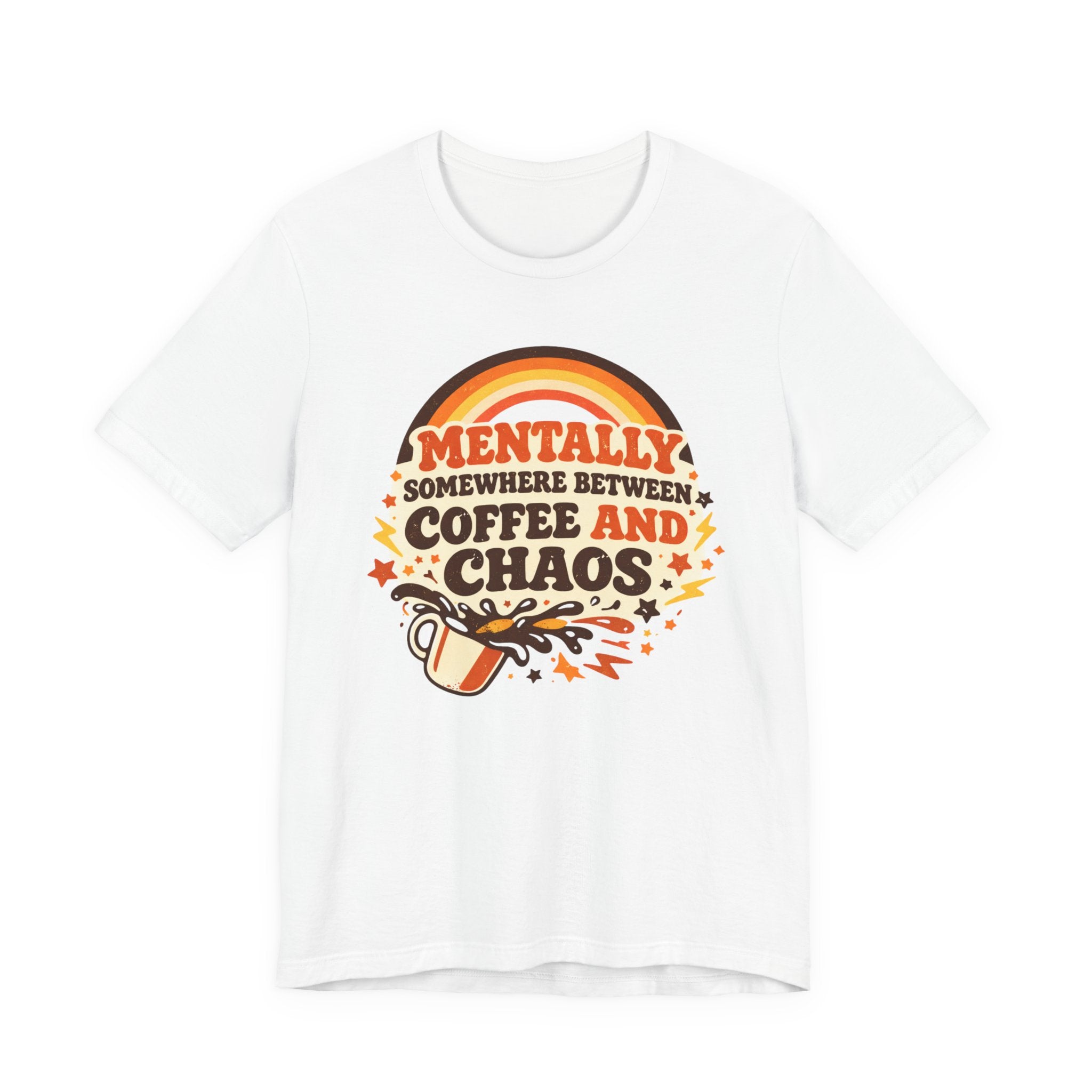 Coffee and Chaos T-Shirt