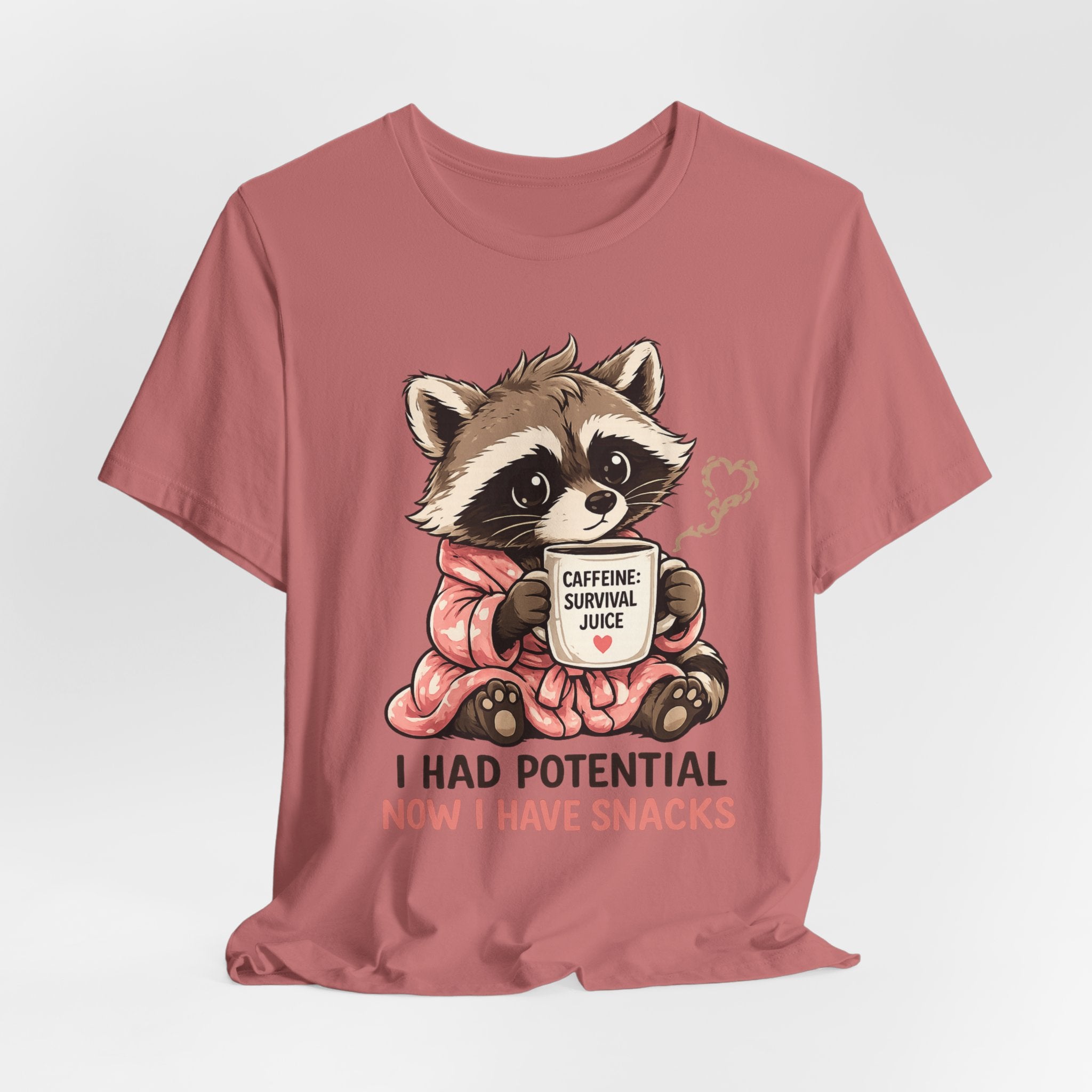 I Had Potential T-Shirt