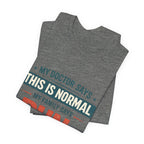 My Family Says Run T-Shirt