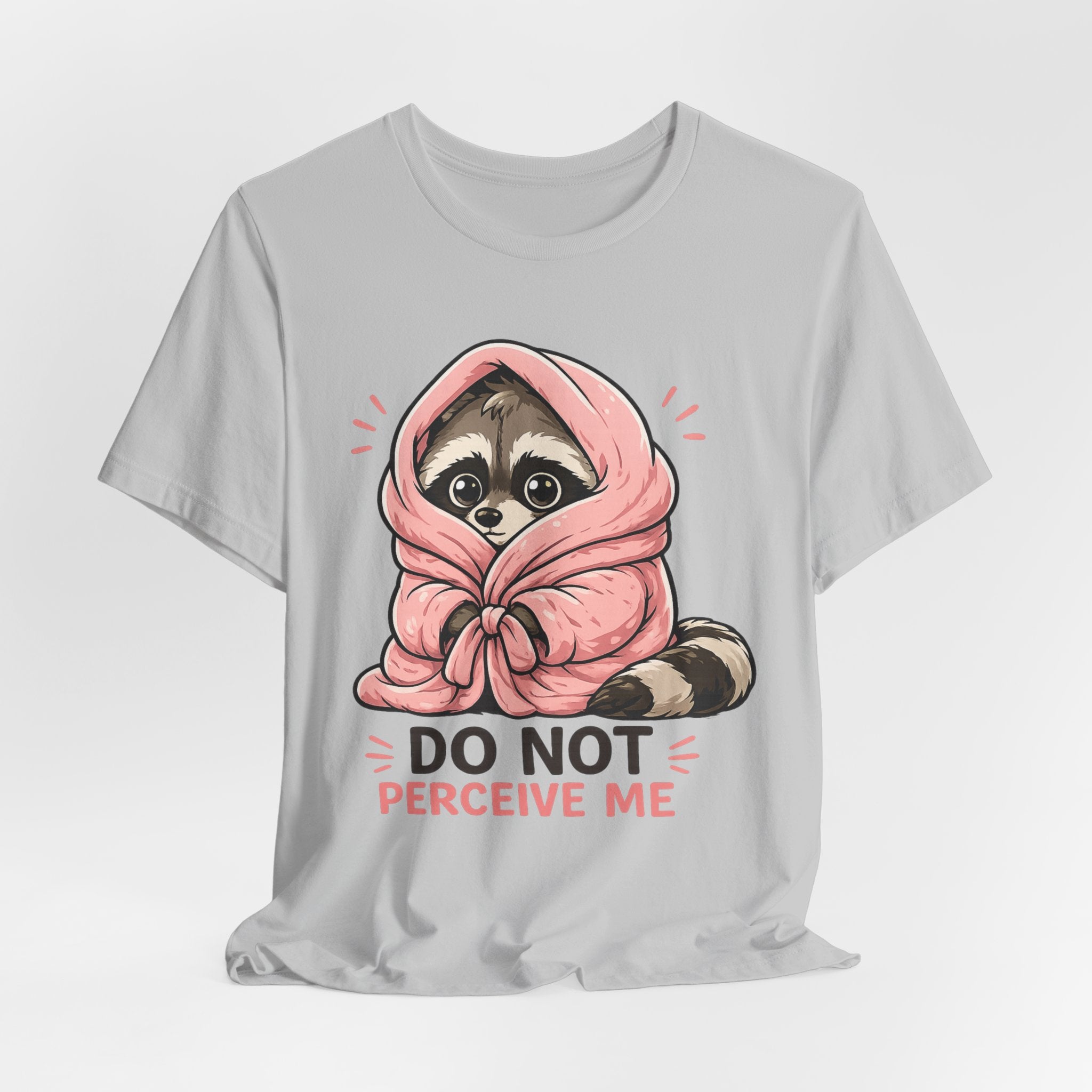 Do Not Perceive Me T-Shirt
