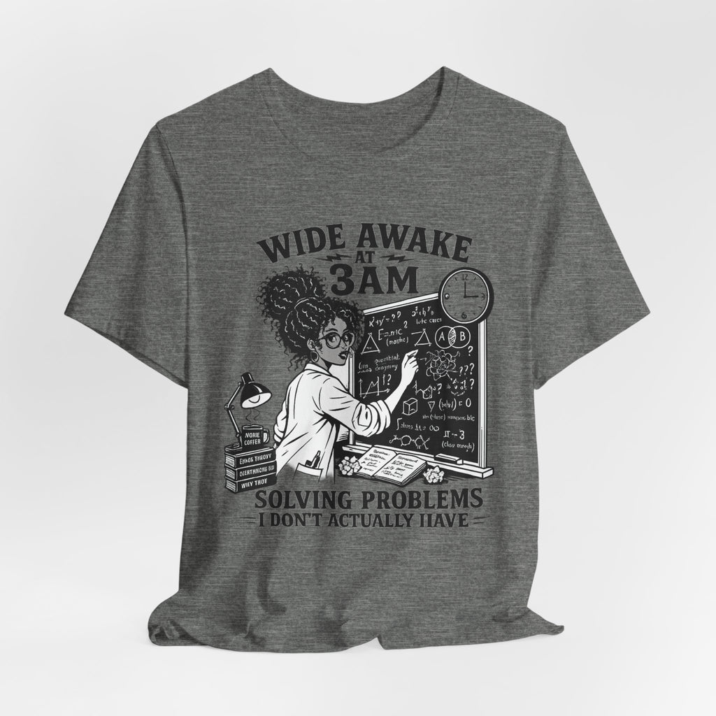 Wide Awake at 3AM  T-Shirt