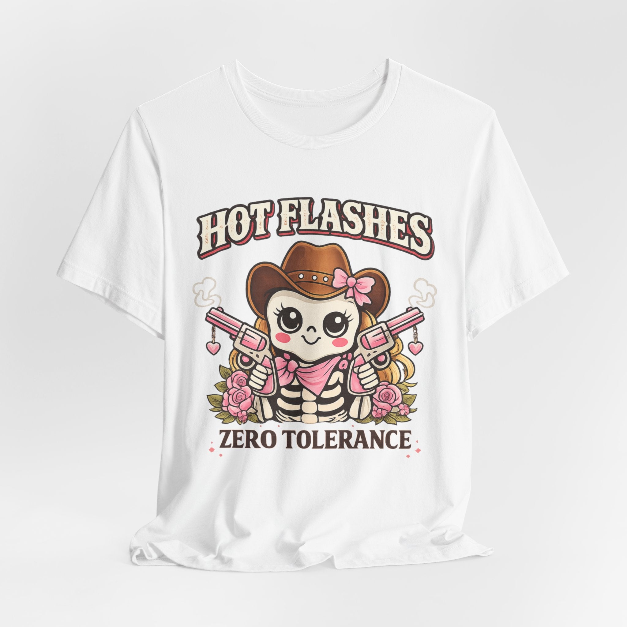 Hot Flashes Zero Tolerance T-Shirt