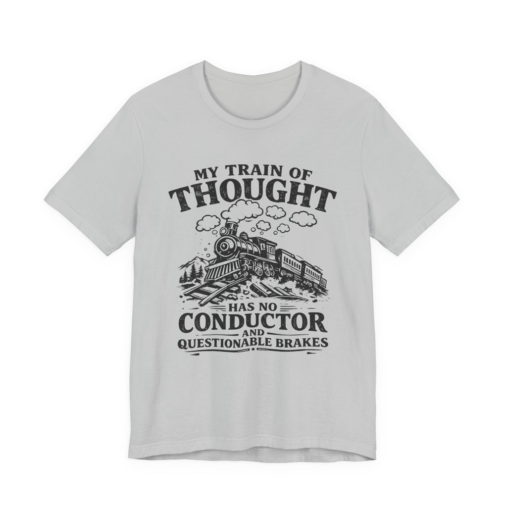 My Train of Thought T-Shirt