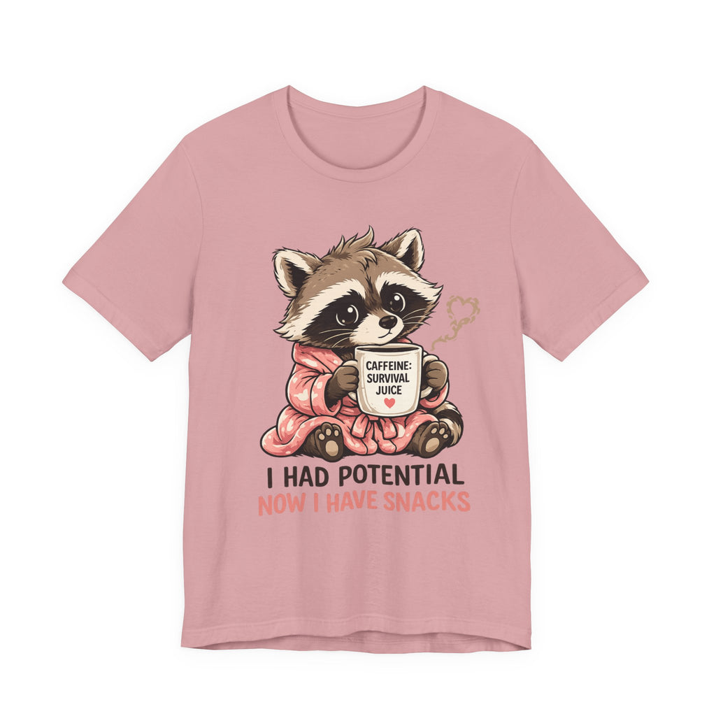 I Had Potential T-Shirt