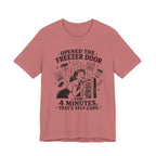 Opened the Freezer Door T-Shirt