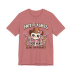 Hot Flashes Zero Tolerance T-Shirt