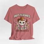 Hot Flashes Zero Tolerance T-Shirt