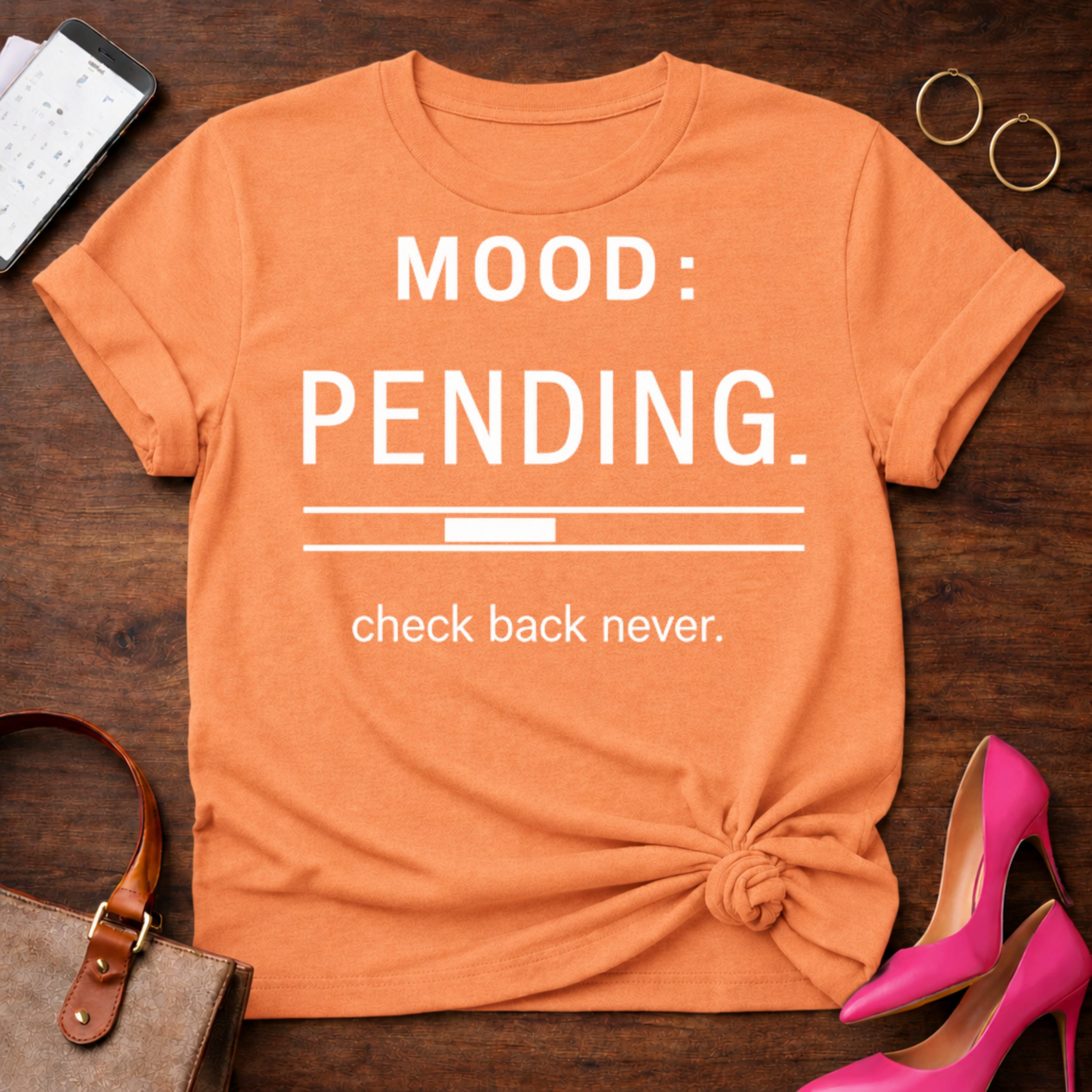 Mood: Pending Tee — "Mood: Pending. check back never." Graphic T-Shirt