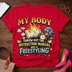 My Body is Freestyling Graphic T-Shirt