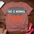 My Family Says Run  Graphic T-Shirt