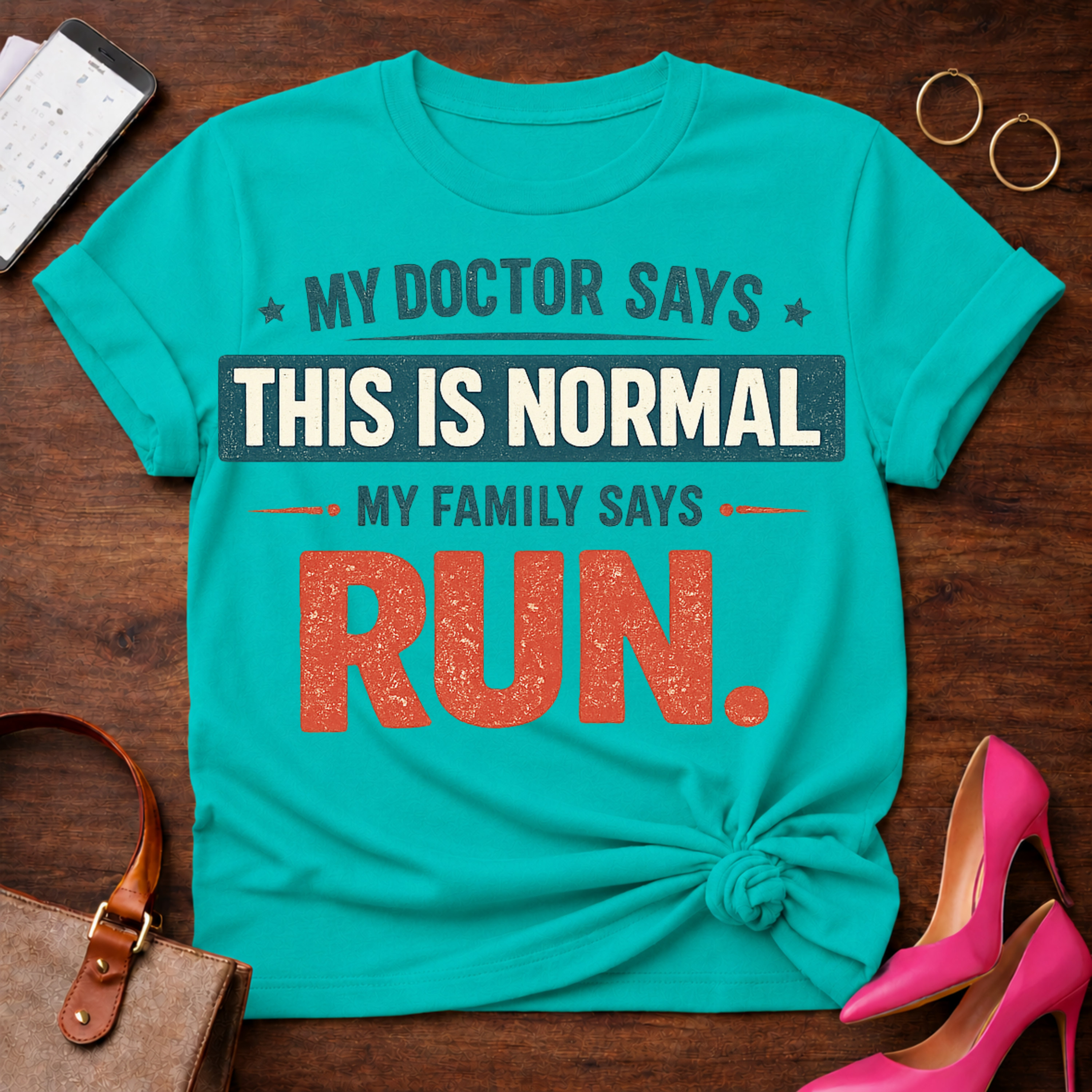 My Family Says Run  Graphic T-Shirt