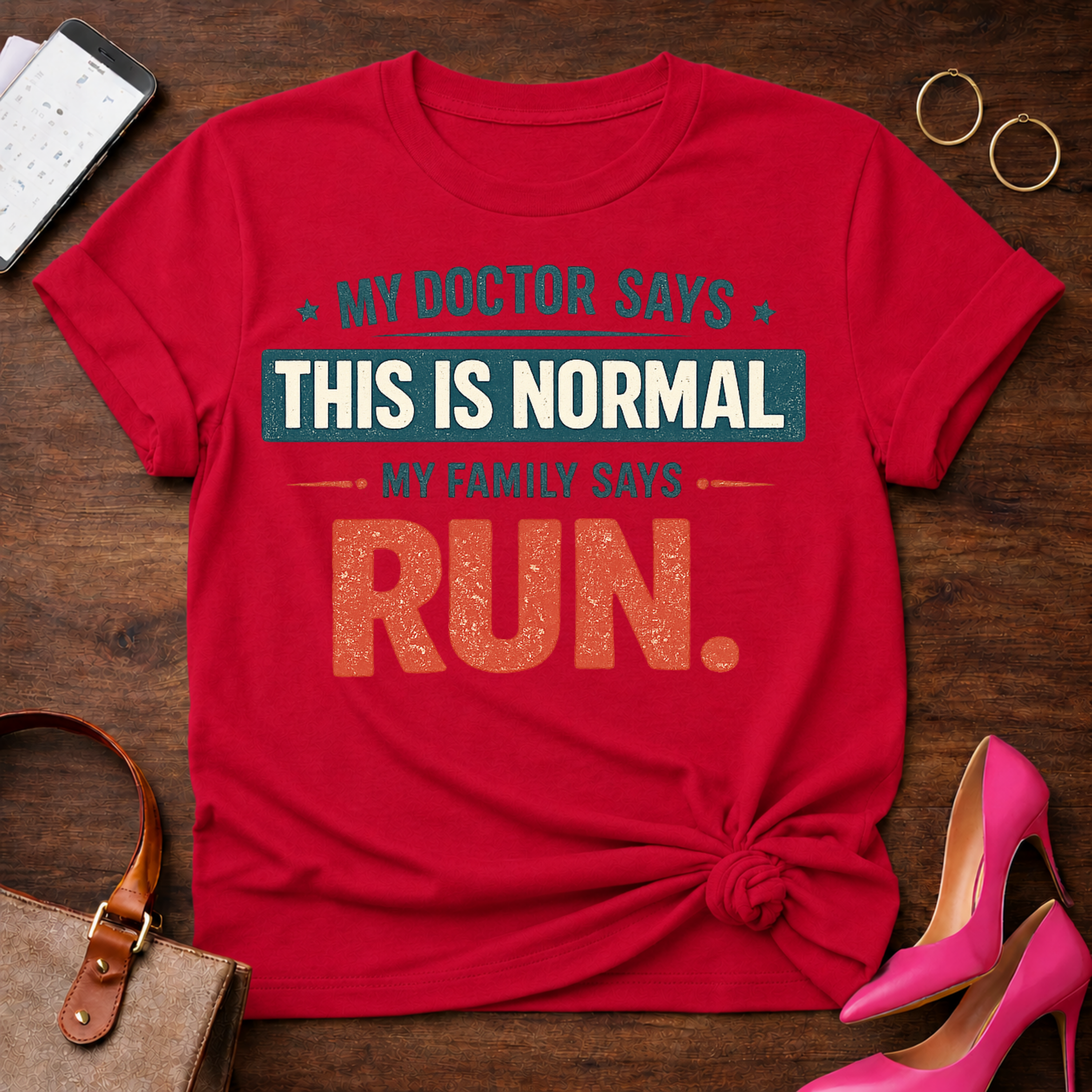 My Family Says Run  Graphic T-Shirt