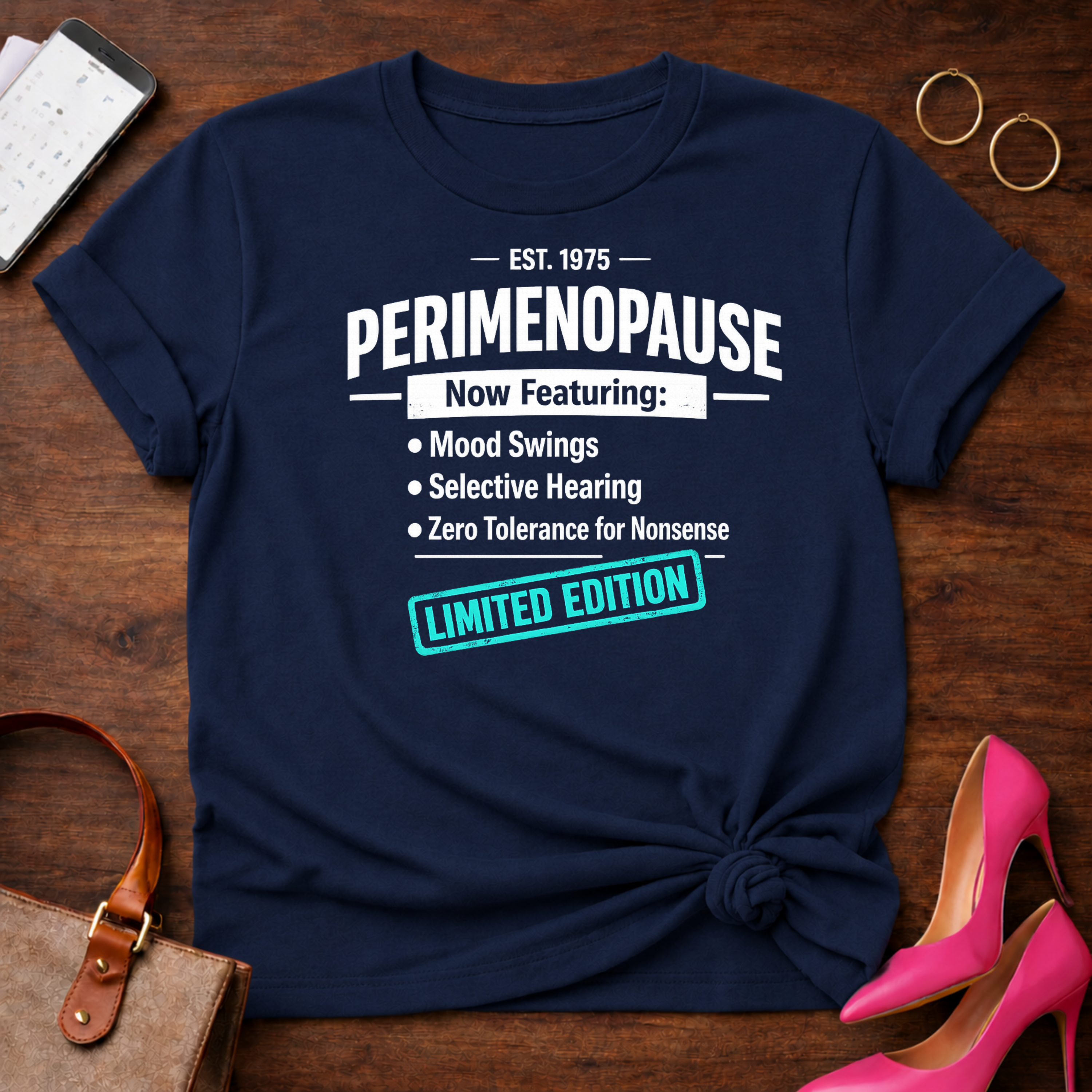 Perimenopause Limited Edition Graphic T-Shirt