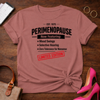 Perimenopause Limited Edition Graphic T-Shirt