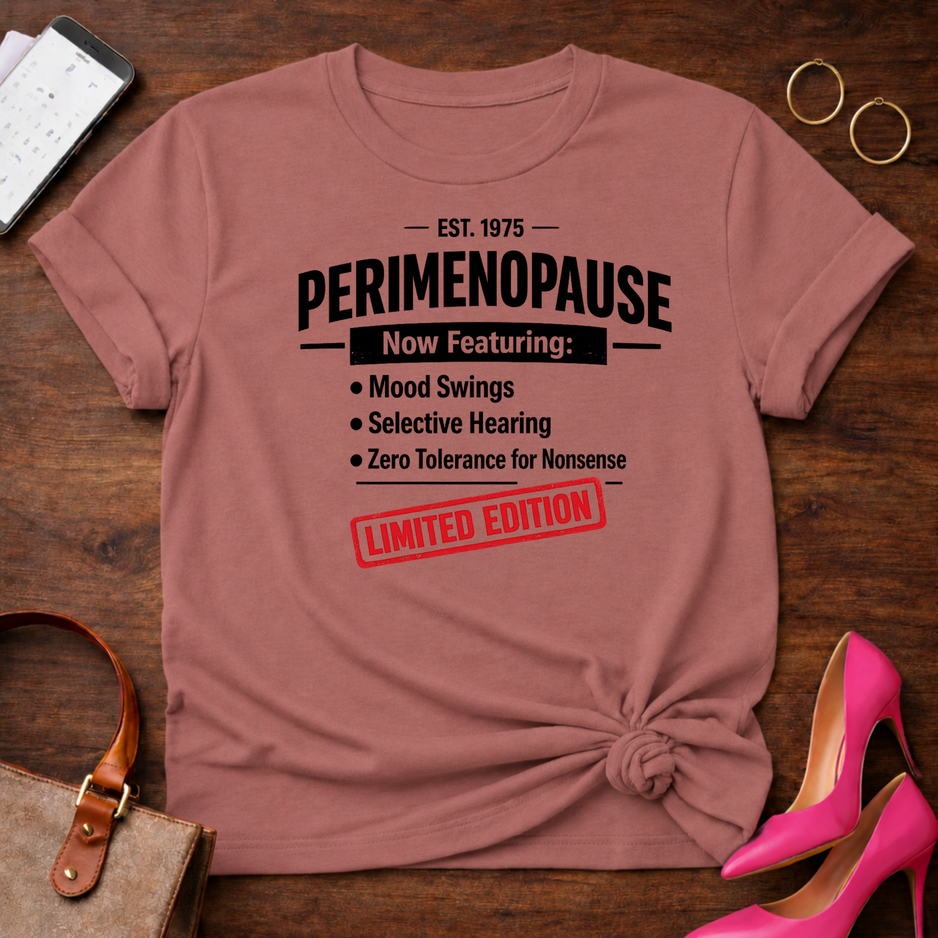 Perimenopause Limited Edition Graphic T-Shirt