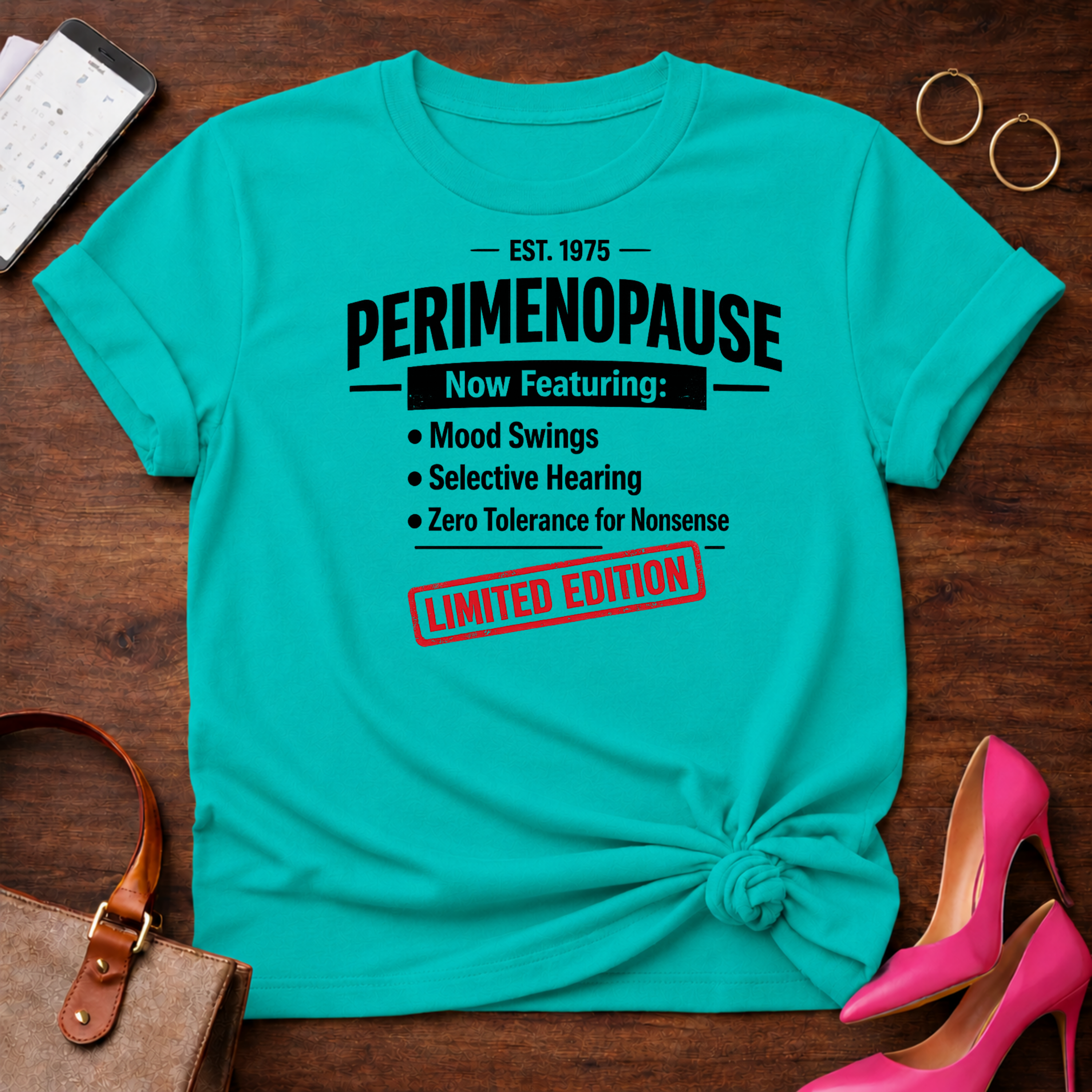 Perimenopause Limited Edition Graphic T-Shirt