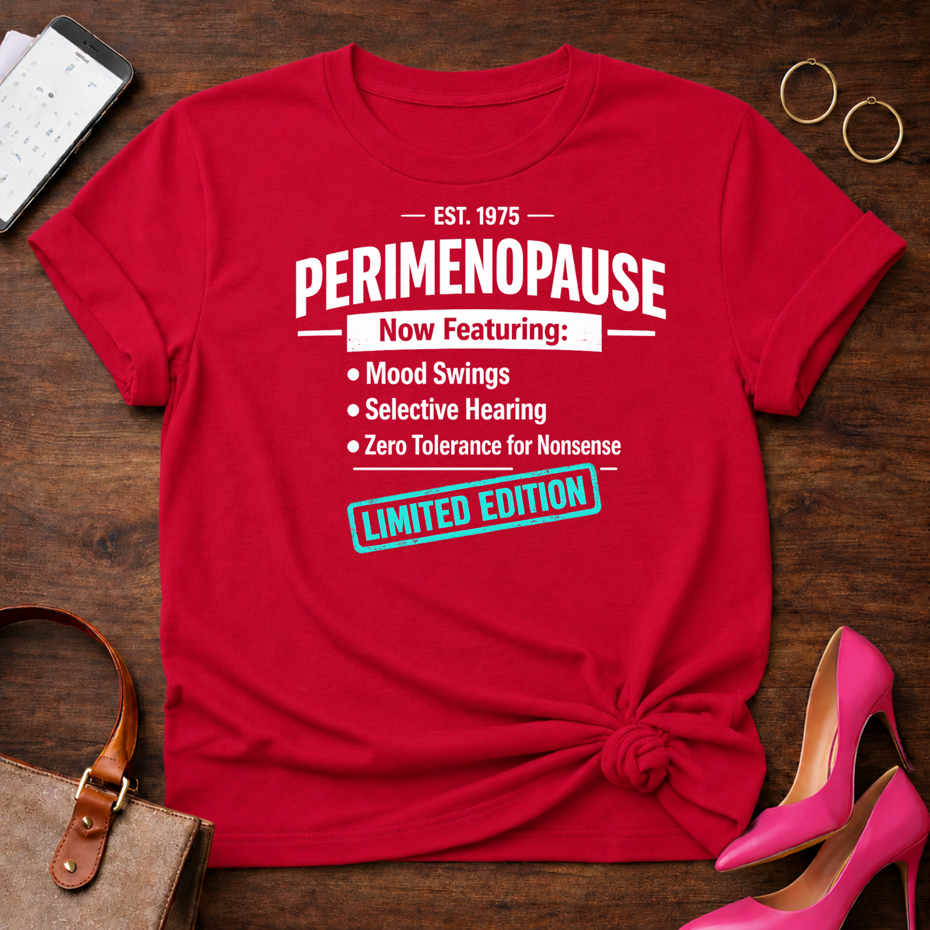 Perimenopause Limited Edition Graphic T-Shirt