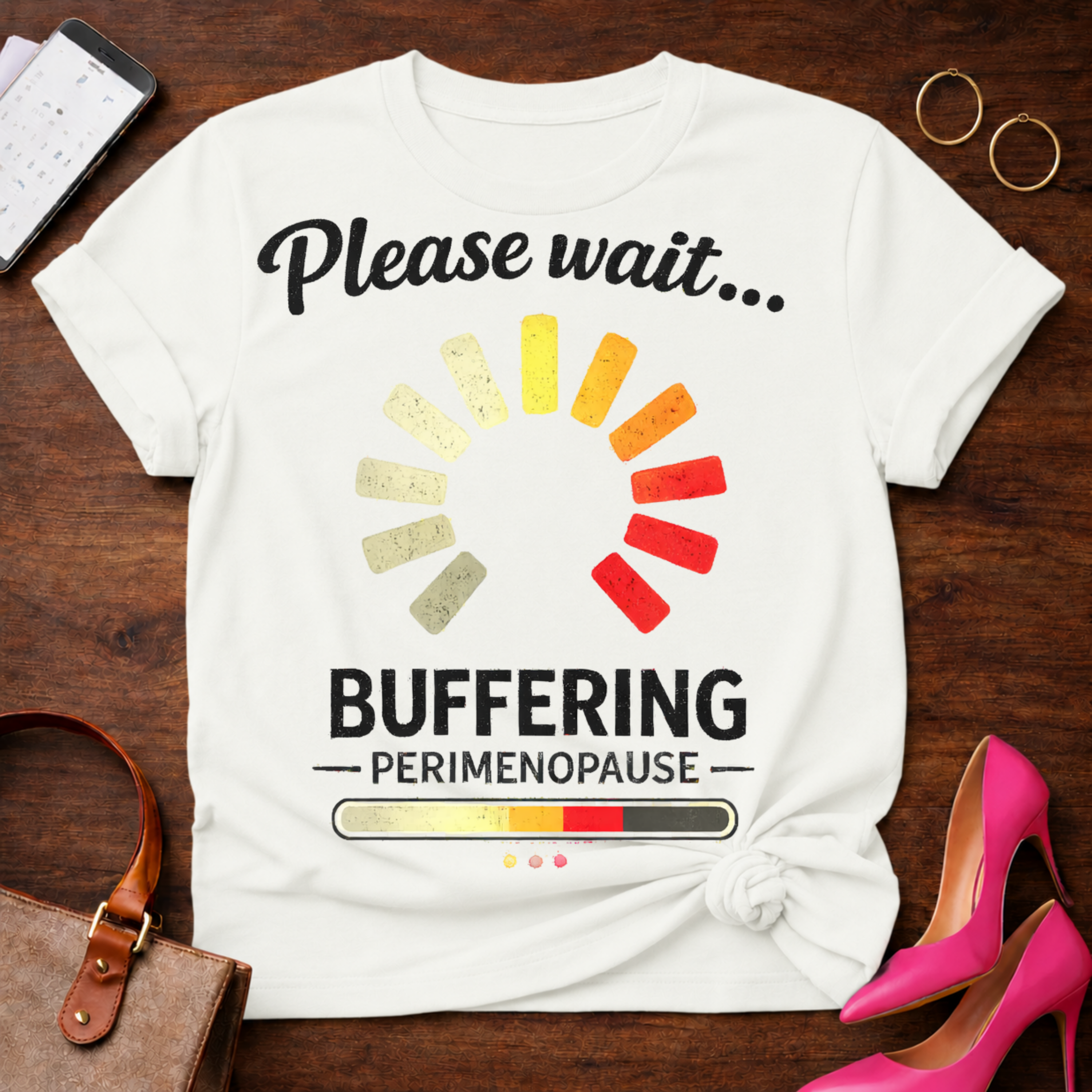 Please Wait Buffering Perimenopause Graphic T-Shirt