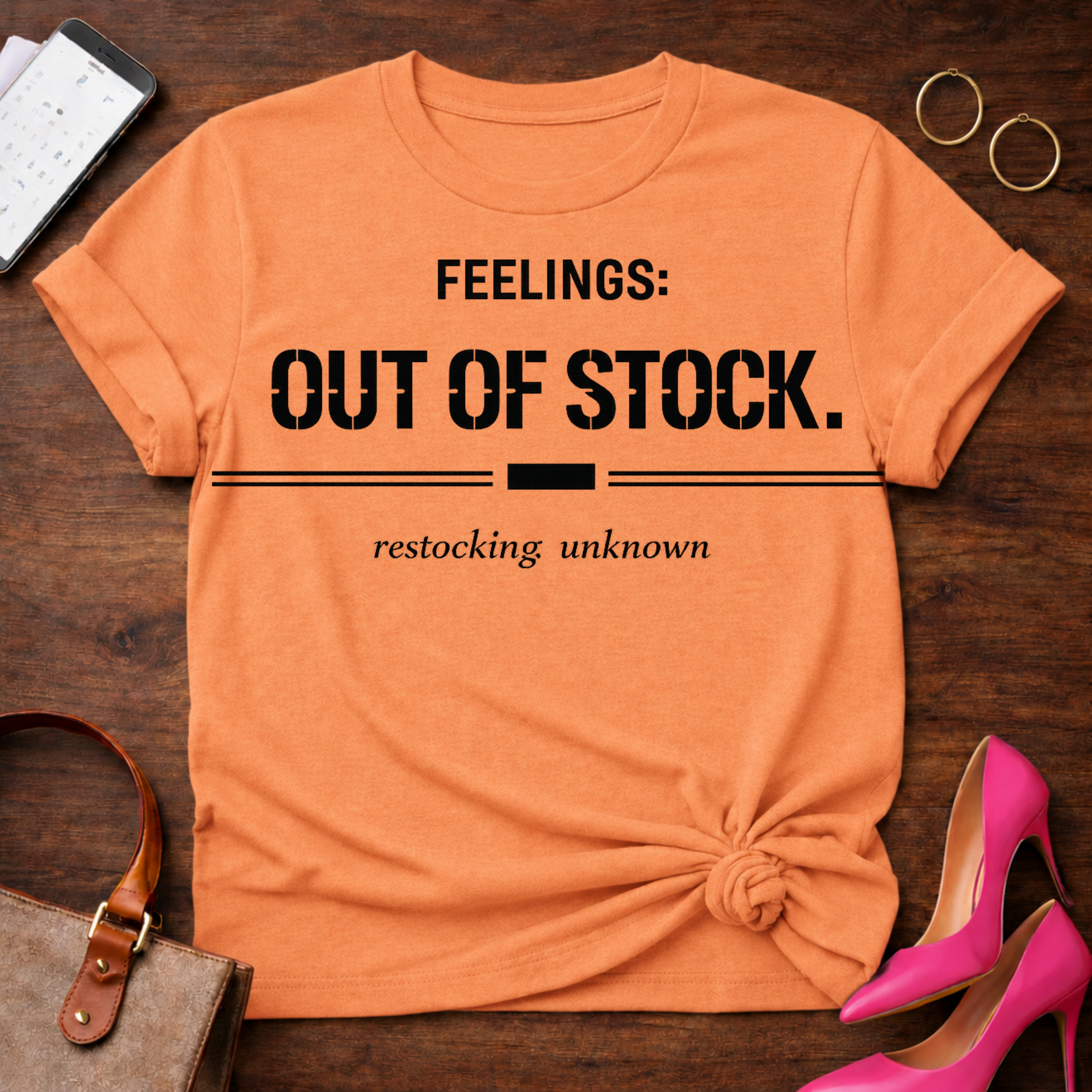 Feelings Out of Stock . Graphic T-Shirt