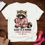 Sleep Is a Rumor I Once Believed Graphic T-Shirt