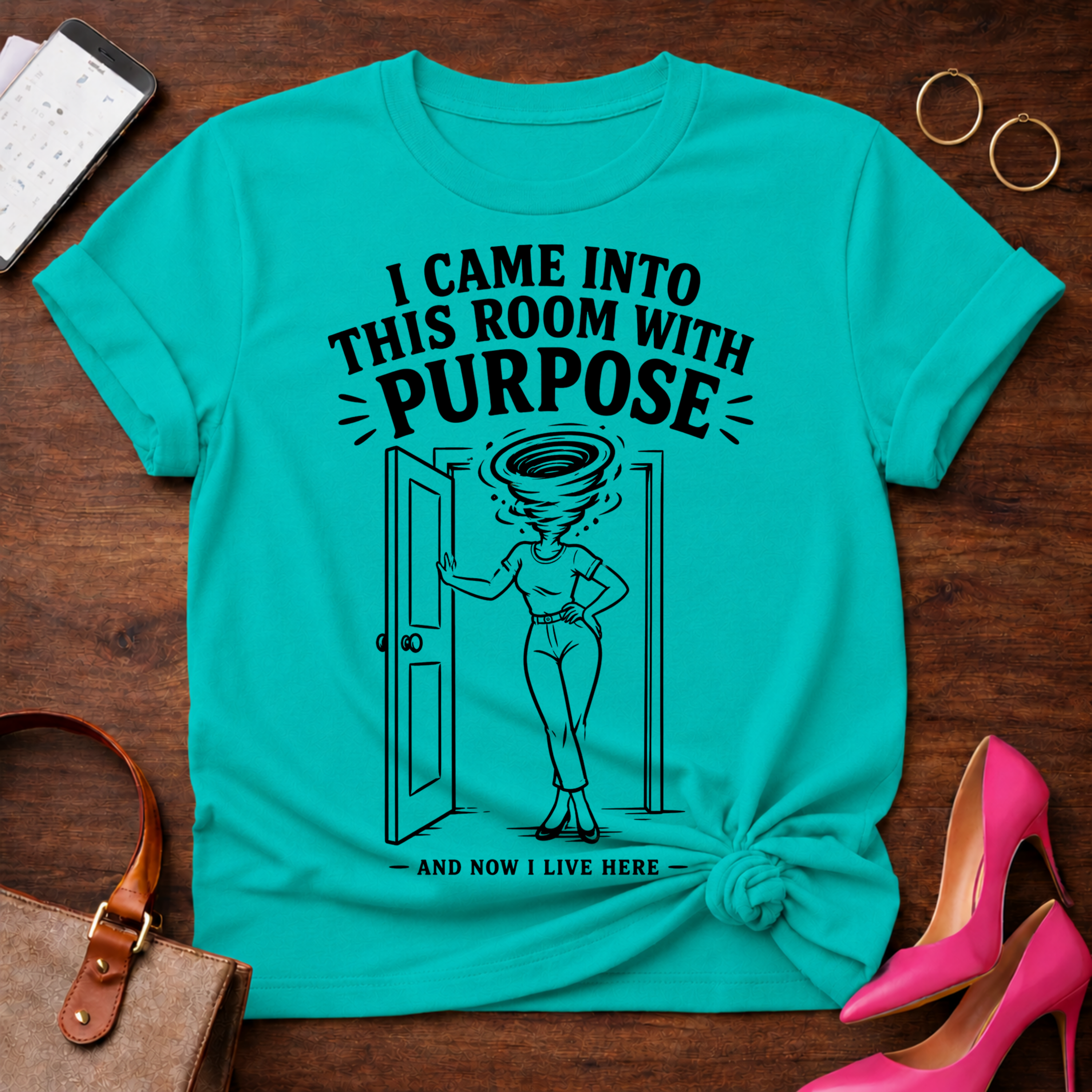 I came into this room with a purpose. Graphic T-Shirt