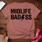 Midlife BadAss Graphic T-Shirt