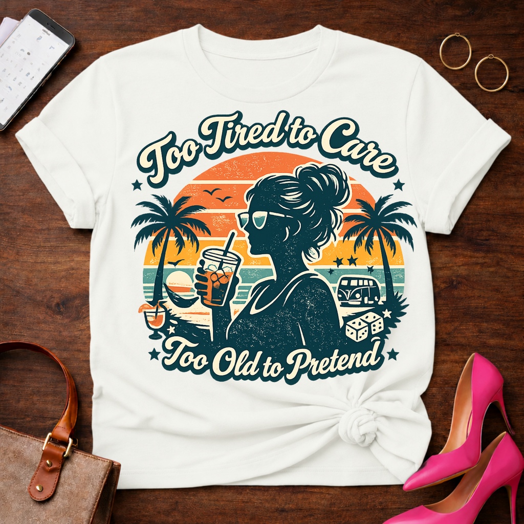 Too Tired To Care. Graphic T-Shirt
