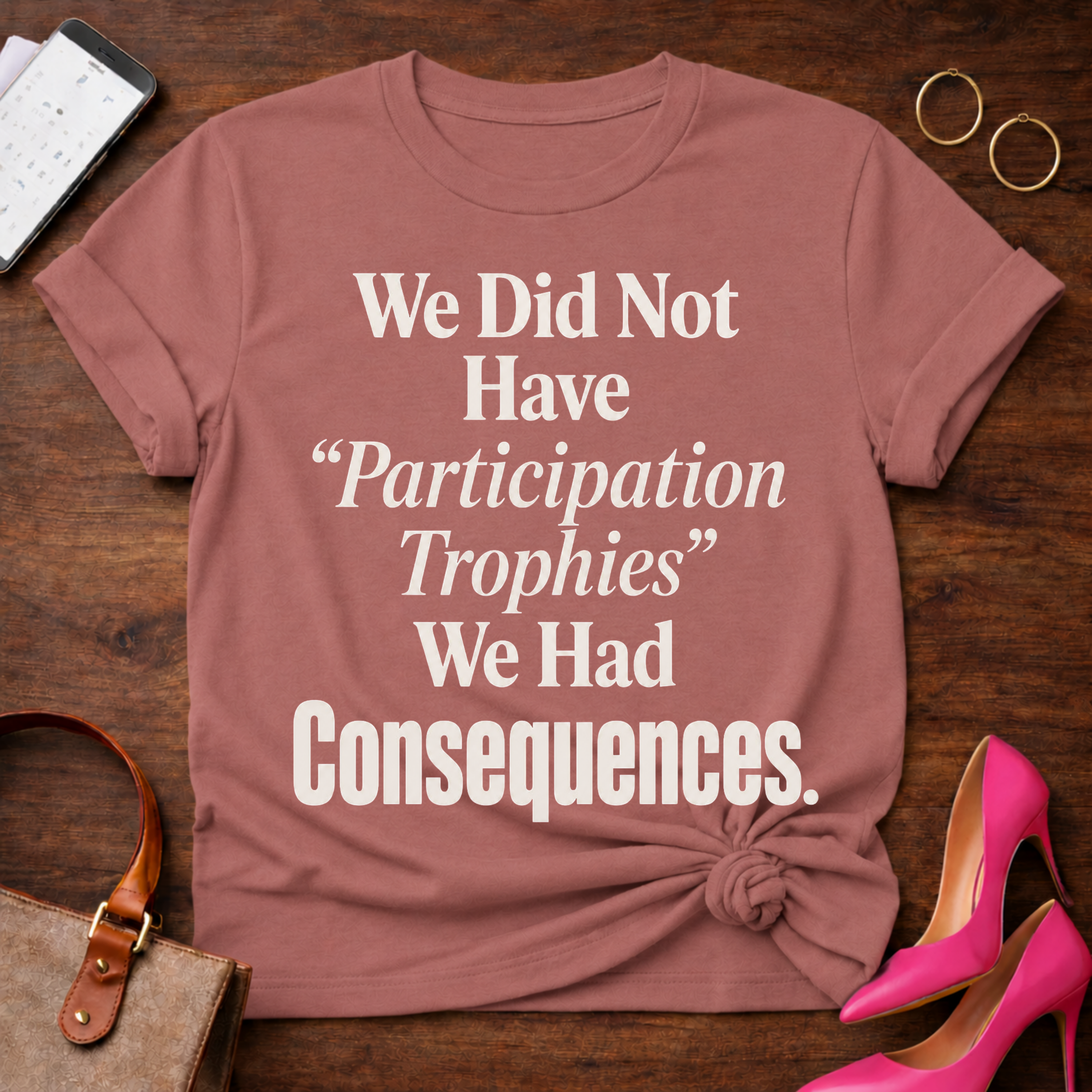 No Participation Trophies . Graphic T-Shirt