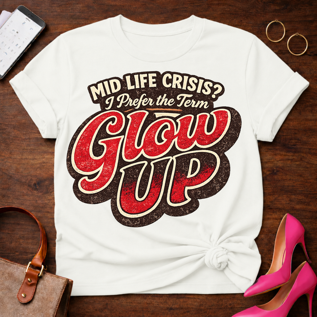 Glow Up. Graphic T-Shirt